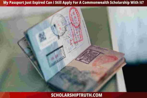 My-Passport-Just-Expired-Can-I-Still-Apply-For-A-Commonwealth-Scholarship-With-It